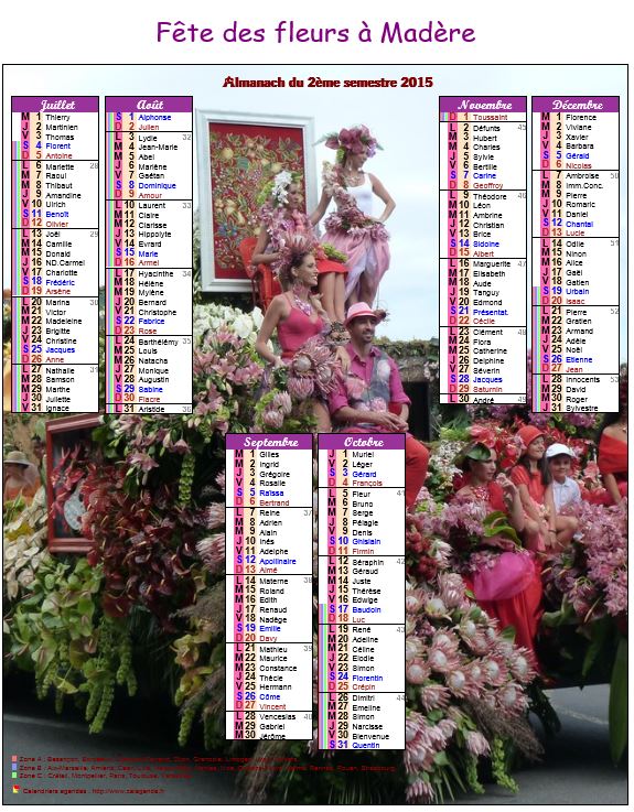 Calendrier 2015 semestriel fête des fleurs à Madère